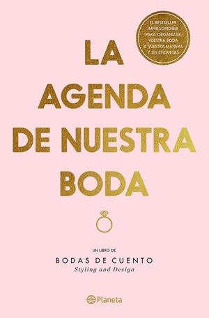 LA AGENDA DE NUESTRA BODA, EDICIÓN REVISADA Y ACTUALIZADA | 9788408307860 | BODAS DE CUENTO | Llibres Parcir | Librería Parcir | Librería online de Manresa | Comprar libros en catalán y castellano online