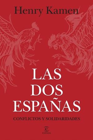LAS DOS ESPAÑAS | 9788467078565 | KAMEN, HENRY | Llibres Parcir | Llibreria Parcir | Llibreria online de Manresa | Comprar llibres en català i castellà online