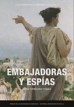 EMBAJADORAS Y ESPÍAS | 9791387705190 | TORREGARAY PAGOLA, ELENA | Llibres Parcir | Llibreria Parcir | Llibreria online de Manresa | Comprar llibres en català i castellà online