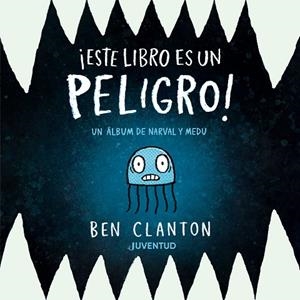 ¡ESTE LIBRO ES UN PELIGRO! | 9788426149367 | CLANTON, BEN | Llibres Parcir | Llibreria Parcir | Llibreria online de Manresa | Comprar llibres en català i castellà online