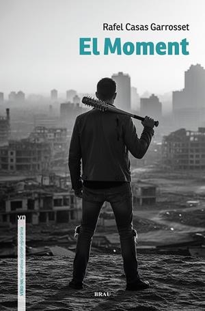 EL MOMENT | 9791387701024 | CASAS GARROSSET, RAFEL | Llibres Parcir | Llibreria Parcir | Llibreria online de Manresa | Comprar llibres en català i castellà online
