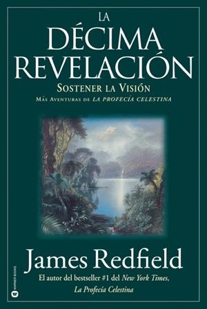 LA DÉCIMA REVELACION | 9780446673013 | JAMES REDFIELD | Llibres Parcir | Llibreria Parcir | Llibreria online de Manresa | Comprar llibres en català i castellà online