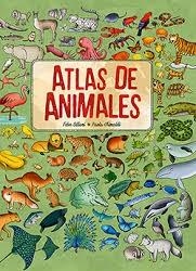 ATLAS DE ANIMALES | 9791387708054 | SILLANI, FEBE | Llibres Parcir | Llibreria Parcir | Llibreria online de Manresa | Comprar llibres en català i castellà online