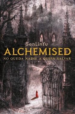 ALCHEMISED | 9788410050075 | SENLINYU | Llibres Parcir | Llibreria Parcir | Llibreria online de Manresa | Comprar llibres en català i castellà online