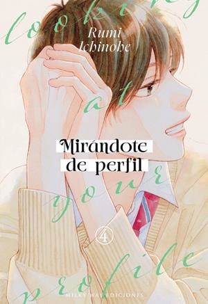 MIRÁNDOTE DE PERFIL 4 | 9791387831578 | ICHINOHE,RUMI | Llibres Parcir | Llibreria Parcir | Llibreria online de Manresa | Comprar llibres en català i castellà online