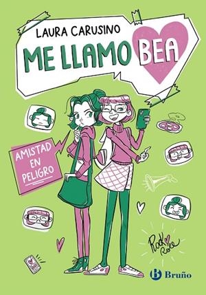 ME LLAMO BEA, 2. AMISTAD EN PELIGRO | 9788469644454 | CARUSINO, LAURA | Llibres Parcir | Llibreria Parcir | Llibreria online de Manresa | Comprar llibres en català i castellà online