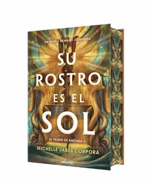 SU ROSTRO ES EL SOL (EL TRONO DE KHETARA 1) | 9788427249455 | JABÈS CORPORA, MICHELLE | Llibres Parcir | Llibreria Parcir | Llibreria online de Manresa | Comprar llibres en català i castellà online