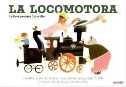 LA LOCOMOTORA I ALTRES POEMES DIVERTITS | 9788412654561 | TUWIM, JULIAN | Llibres Parcir | Llibreria Parcir | Llibreria online de Manresa | Comprar llibres en català i castellà online