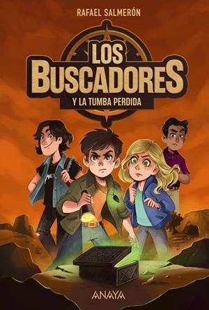 LOS BUSCADORES Y LA TUMBA PERDIDA | 9788414344859 | SALMERÓN, RAFAEL | Llibres Parcir | Llibreria Parcir | Llibreria online de Manresa | Comprar llibres en català i castellà online