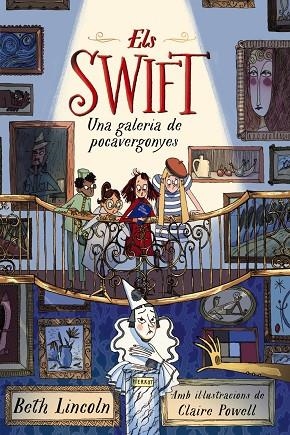 ELS SWIFT. UNA GALERIA DE POCAVERGONYES | 9788448965051 | LINCOLN, BETH | Llibres Parcir | Librería Parcir | Librería online de Manresa | Comprar libros en catalán y castellano online