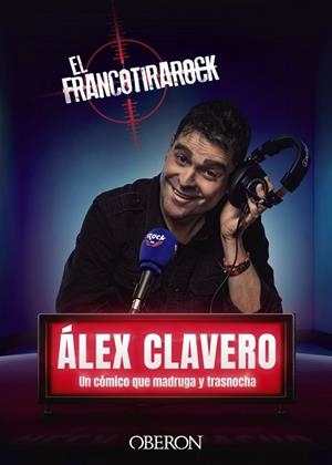 EL FRANCOTIRAROCK | 9788441552470 | CLAVERO, ÁLEX | Llibres Parcir | Llibreria Parcir | Llibreria online de Manresa | Comprar llibres en català i castellà online