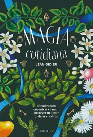 MAGIA COTIDIANA | 9791387520700 | JEAN-DIDIER | Llibres Parcir | Librería Parcir | Librería online de Manresa | Comprar libros en catalán y castellano online