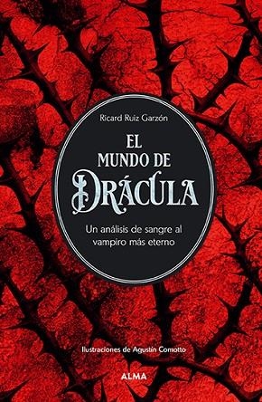 EL MUNDO DE DRÁCULA | 9788410206083 | RUIZ GARZÓN, RICARD | Llibres Parcir | Llibreria Parcir | Llibreria online de Manresa | Comprar llibres en català i castellà online