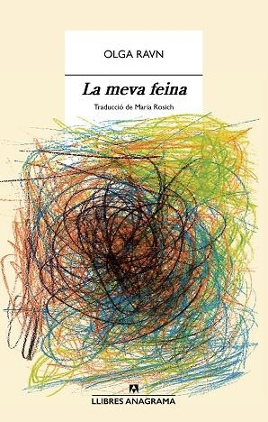 LA MEVA FEINA | 9788433947871 | RAVN, OLGA | Llibres Parcir | Llibreria Parcir | Llibreria online de Manresa | Comprar llibres en català i castellà online