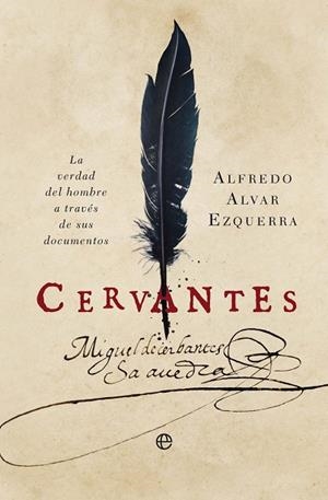 CERVANTES | 9788410941472 | ALVAR EZQUERRA, ALFREDO | Llibres Parcir | Llibreria Parcir | Llibreria online de Manresa | Comprar llibres en català i castellà online