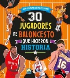 30 JUGADORES DE BALONCESTO | 9791256430598 | AA.VV. | Llibres Parcir | Llibreria Parcir | Llibreria online de Manresa | Comprar llibres en català i castellà online