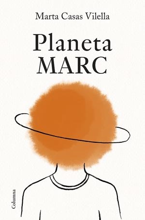 PLANETA MARC | 9788466434058 | CASAS VILELLA, MARTA | Llibres Parcir | Librería Parcir | Librería online de Manresa | Comprar libros en catalán y castellano online