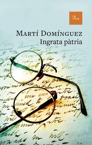 INGRATA PÀTRIA | 9788410488519 | DOMÍNGUEZ, MARTÍ | Llibres Parcir | Llibreria Parcir | Llibreria online de Manresa | Comprar llibres en català i castellà online