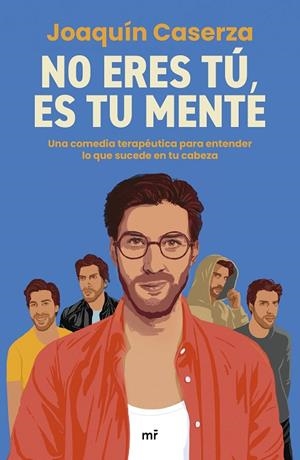 NO ERES TÚ, ES TU MENTE | 9788427054370 | CASERZA, JOAQUÍN | Llibres Parcir | Librería Parcir | Librería online de Manresa | Comprar libros en catalán y castellano online