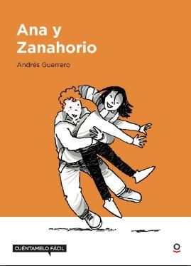 ANA Y ZANAHORIO | 9788491223443 | GUERRERO, ANDRES | Llibres Parcir | Llibreria Parcir | Llibreria online de Manresa | Comprar llibres en català i castellà online