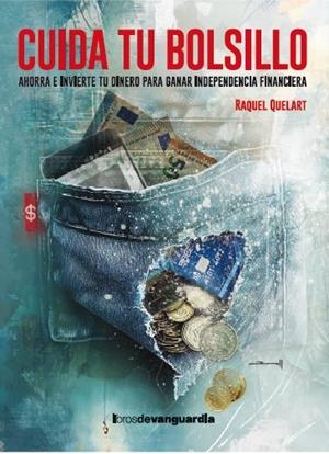 CUIDA TU BOLSILLO | 9788418604539 | QUELART, RAQUEL | Llibres Parcir | Llibreria Parcir | Llibreria online de Manresa | Comprar llibres en català i castellà online