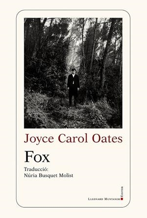 FOX | 9788410377530 | OATES, JOYCE CAROL | Llibres Parcir | Librería Parcir | Librería online de Manresa | Comprar libros en catalán y castellano online