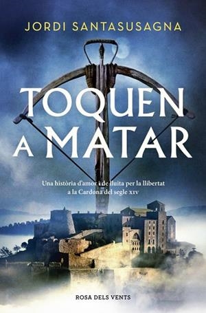 TOQUEN A MATAR | 9788410256897 | SANTASUSAGNA, JORDI | Llibres Parcir | Llibreria Parcir | Llibreria online de Manresa | Comprar llibres en català i castellà online