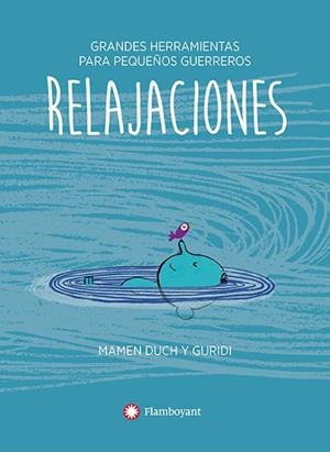 RELAJACIONES (TAPA BLANDA) | 9788417749491 | DUCH, MAMEN | Llibres Parcir | Llibreria Parcir | Llibreria online de Manresa | Comprar llibres en català i castellà online