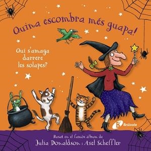 QUINA ESCOMBRA MÉS GUAPA! QUI S'AMAGA DARRERE LES SOLAPES? | 9788413494920 | DONALDSON, JULIA | Llibres Parcir | Llibreria Parcir | Llibreria online de Manresa | Comprar llibres en català i castellà online