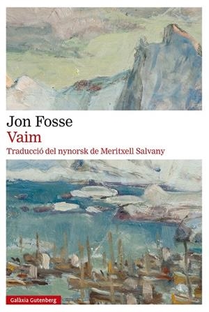 VAIM | 9791387605209 | FOSSE, JON | Llibres Parcir | Llibreria Parcir | Llibreria online de Manresa | Comprar llibres en català i castellà online