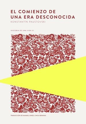EL COMIENZO DE UNA ERA DESCONOCIDA | 9789992083017 | PAUSTOVSKI, KONSTANTÍN | Llibres Parcir | Llibreria Parcir | Llibreria online de Manresa | Comprar llibres en català i castellà online
