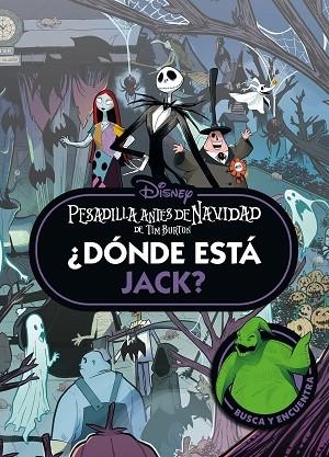 PESADILLA ANTES DE NAVIDAD. ¿DÓNDE ESTÁ JACK? | 9791387526764 | DISNEY | Llibres Parcir | Llibreria Parcir | Llibreria online de Manresa | Comprar llibres en català i castellà online