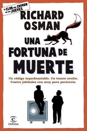 UNA FORTUNA DE MUERTE | 9788467079036 | OSMAN, RICHARD | Llibres Parcir | Llibreria Parcir | Llibreria online de Manresa | Comprar llibres en català i castellà online