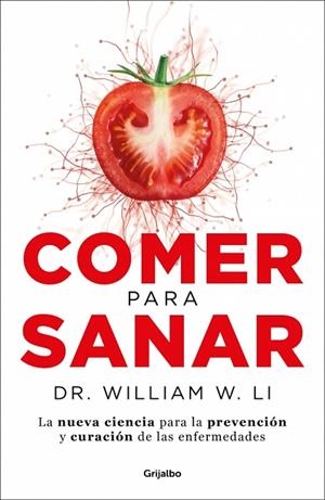 COMER PARA SANAR | 9788417752170 | LI, DR. WILLIAM W. | Llibres Parcir | Llibreria Parcir | Llibreria online de Manresa | Comprar llibres en català i castellà online