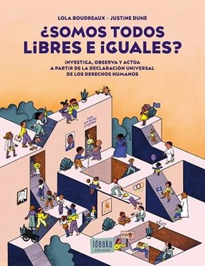 ¿SOMOS TODOS LIBRES E IGUALES? | 9788414060308 | BOUDREAUX, LOLA | Llibres Parcir | Llibreria Parcir | Llibreria online de Manresa | Comprar llibres en català i castellà online