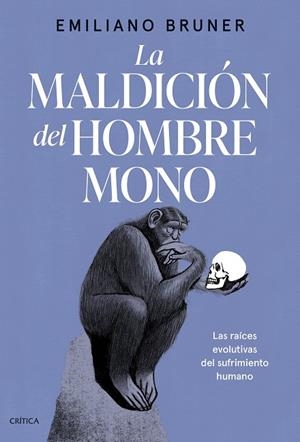 LA MALDICIÓN DEL HOMBRE MONO | 9788491997825 | BRUNER, EMILIANO | Llibres Parcir | Llibreria Parcir | Llibreria online de Manresa | Comprar llibres en català i castellà online