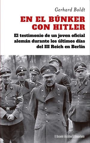 EN EL BÚNKER CON HITLER | 9791387799137 | GERHARD BOLDT | Llibres Parcir | Librería Parcir | Librería online de Manresa | Comprar libros en catalán y castellano online