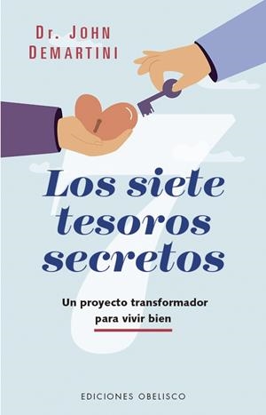 LOS SIETE TESOROS SECRETOS | 9788411723190 | DEMARTINI, JOHN | Llibres Parcir | Librería Parcir | Librería online de Manresa | Comprar libros en catalán y castellano online