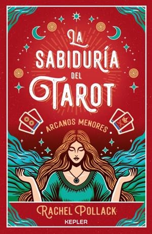 LA SABIDURÍA DEL TAROT DE RACHEL POLLACK: ARCANOS MENORES | 9788419656148 | POLLACK, RACHEL | Llibres Parcir | Llibreria Parcir | Llibreria online de Manresa | Comprar llibres en català i castellà online