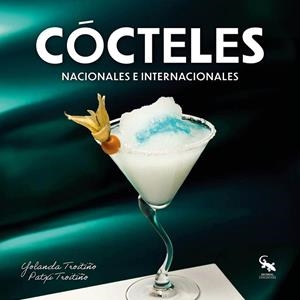CÓCTELES | 9788410046924 | TROITIÑO, YOLANDA Y PATXI | Llibres Parcir | Llibreria Parcir | Llibreria online de Manresa | Comprar llibres en català i castellà online