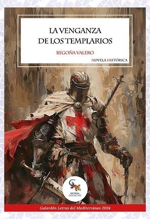LA VENGANZA DE LOS TEMPLARIOS | 9788410046719 | VALERO, BEGOÑA | Llibres Parcir | Llibreria Parcir | Llibreria online de Manresa | Comprar llibres en català i castellà online