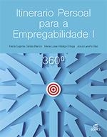 ITINERARIO PERSOAL PARA A EMPREGABILIDADE I 360° | 9788411349185 | CALDAS BLANCO, MARÍA EUGENIA / HIDALGO ORTEGA, MARÍA LUISA / LARAÑO DÍAZ, JESÚS EMILIO | Llibres Parcir | Llibreria Parcir | Llibreria online de Manresa | Comprar llibres en català i castellà online