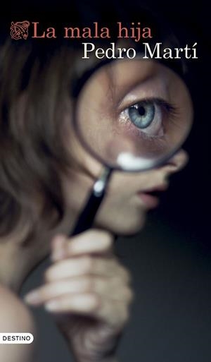 LA MALA HIJA | 9788423367344 | MARTÍ, PEDRO | Llibres Parcir | Llibreria Parcir | Llibreria online de Manresa | Comprar llibres en català i castellà online