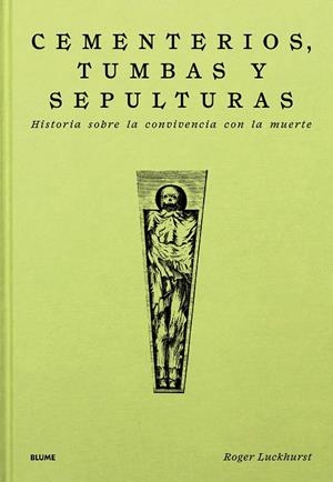 CEMENTERIOS, TUMBAS Y SEPULTURAS | 9788410469747 | LUCKHURST, ROGER | Llibres Parcir | Librería Parcir | Librería online de Manresa | Comprar libros en catalán y castellano online