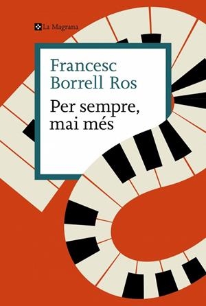 PER SEMPRE, MAI MÉS | 9788410009592 | BORRELL ROS, FRANCESC | Llibres Parcir | Llibreria Parcir | Llibreria online de Manresa | Comprar llibres en català i castellà online