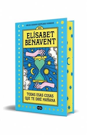 TODAS ESAS COSAS QUE TE DIRÉ MAÑANA (ED. ESPECIAL) | 9791387512873 | BENAVENT, ELÍSABET | Llibres Parcir | Librería Parcir | Librería online de Manresa | Comprar libros en catalán y castellano online