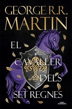 EL CAVALLER DELS SET REGNES | 9788410190931 | MARTIN, GEORGE R. R. | Llibres Parcir | Librería Parcir | Librería online de Manresa | Comprar libros en catalán y castellano online