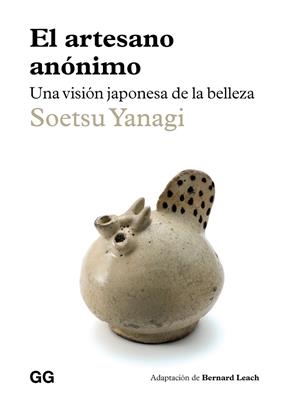 EL ARTESANO ANÓNIMO | 9788425236358 | YANAGI, SOETSU | Llibres Parcir | Librería Parcir | Librería online de Manresa | Comprar libros en catalán y castellano online