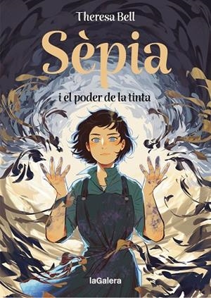 SÈPIA I EL PODER DE LA TINTA | 9788424676414 | BELL, THERESA | Llibres Parcir | Llibreria Parcir | Llibreria online de Manresa | Comprar llibres en català i castellà online