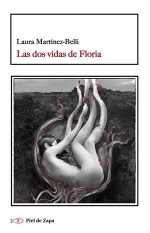 LAS DOS VIDAS DE FLORIA | 9788416288656 | MARTÍNEZ-BELLI, LAURA | Llibres Parcir | Llibreria Parcir | Llibreria online de Manresa | Comprar llibres en català i castellà online